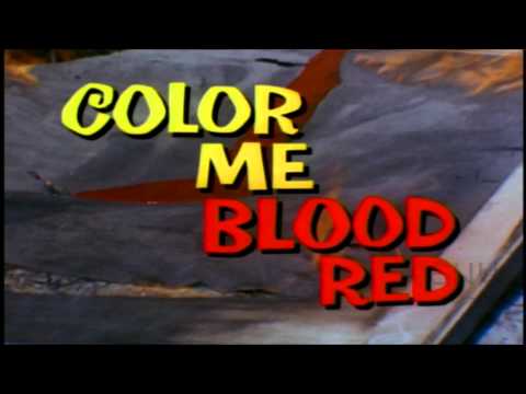 Color Me Blood Red 1965 Trailer 1080p