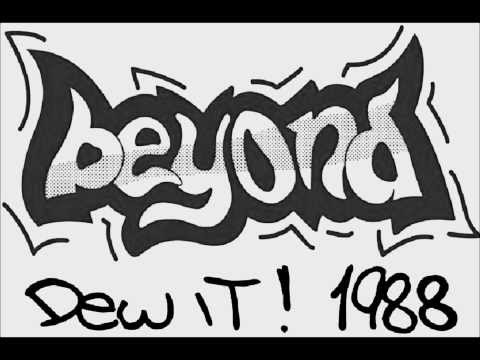 Beyond - Dew It! 1988 Demo