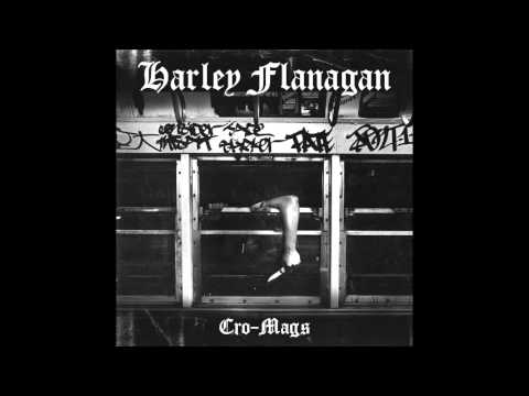 Harley Flanagan - Cro Mags (Full Album) 2016
