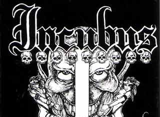 Incubus: Were They Morbid? Yes.