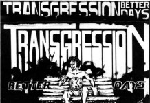 TRANSGRESSION: “I Like To Smoke and I Like To Drink, but I Like a Brain To Think”
