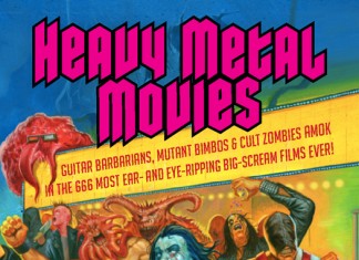 HEAVY METAL MOVIES Hails 666 of the Most Metallic Movie Moments Ever (Times Two!)