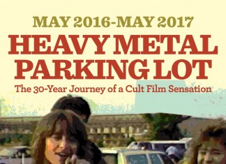 HEAVY METAL MOVIES: Heavy Metal Parking Lot 30th Anniv. Year Begins at SXSW