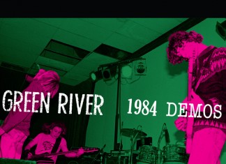 SUB POP USA: Green River’s Caustic 1984 Demos To See Vinyl Release